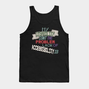 Accessibility Tank Top